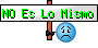 NO Es Lo Mismo NO Es Lo Mismo