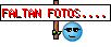 FALTAN FOTOS.... FALTAN FOTOS....